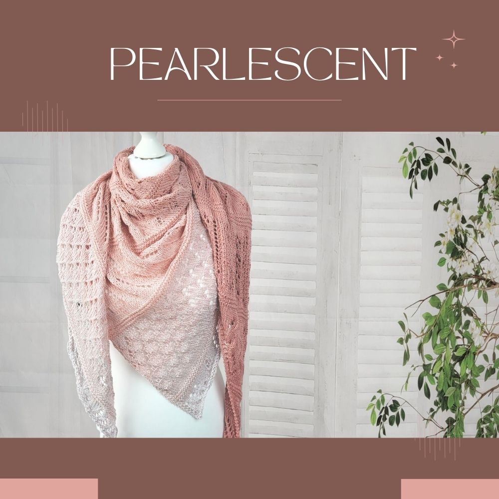 Knitting pattern PEARLESCENT