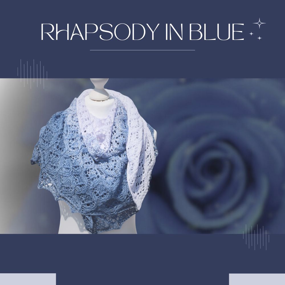 Strickanleitung RHAPSODY IN BLUE