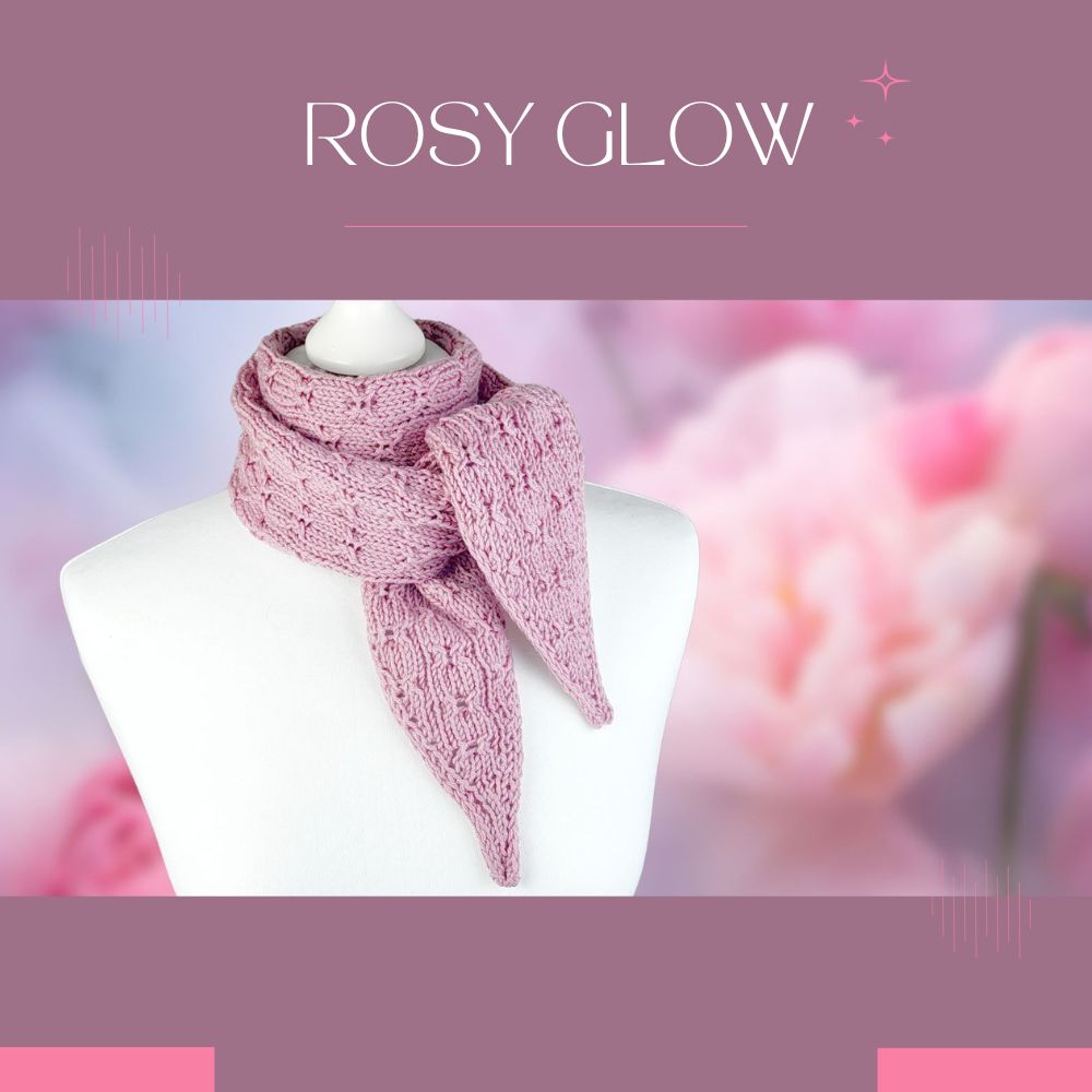 Istruzioni per il lavoro a maglia ROSY GLOW